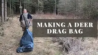 Making a Deer Drag Bag