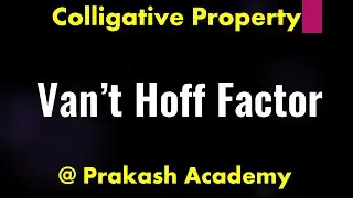 Solution I Van't hoff factor I colligative property @GuruprakashAcademy