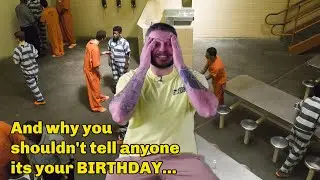How To Celebrate A Birthday In Prison