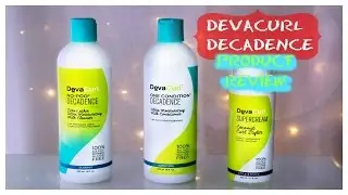 DevaCurl Decadence Product Review