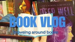 BOOK VLOG | Browsing around books