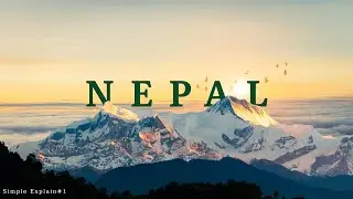 Những sự thật th&uacute; vị về NEPAL trong 4 ph&uacute;t - Interesting facts about NEPAL in 4 Minutes - SE#1