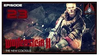 Let's Play Wolfenstein 2: The New Colossus With CohhCarnage - Episode 23