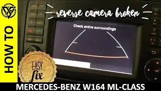 Mercedes ML Rear Reversing Backup Camera Easy Fix - ML300 ML320 ML350 GL