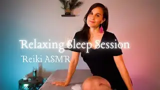 Relax into ReikiASMR Sleep Session
