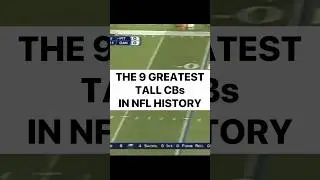 The 9 Greatest Tall Cornerbacks in NFL History #football #nfl #footballshorts #highlights #top9