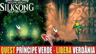Hollow Knight Silksong Como Chegar em Verd&acirc;nia (Quest Pr&iacute;ncipe Verde)