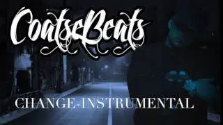 Change-Instrumental-Prod By Coatse Beats