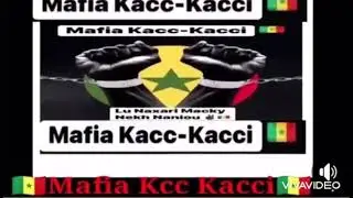 Abonnez-vous &agrave; la cha&icirc;ne Officielle de la Mafia Kacc-Kacci 🇸🇳🇸🇳🇸🇳