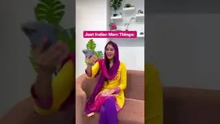Just Indian Mom Things | Anisha Dixit shorts | #shorts