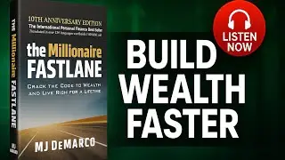 The Millionaire Fastlane | Build Wealth Faster with MJ DeMarco &ndash; AudiofyBooks | Audiobook
