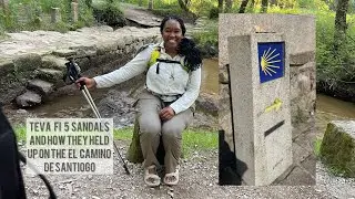 Update on how the Teva FI 5 sandals worked for me out on the El Cami&ntilde;o De Santiago trail 7+ miles