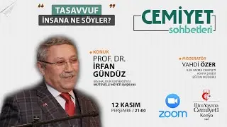 Prof. Dr. İrfan Gündüz - Tasavvuf, insana ne söyler?