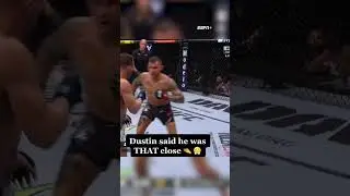 Poirier told him he was THAT close 🤏