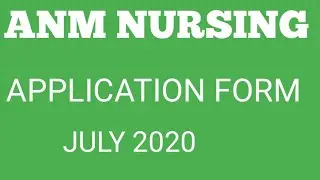 ANM Nursing Application form july 2020