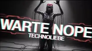 Warte...! NOPE - [TECHNOLIEBE INSTRUMENTAL- ORIGINAL]
