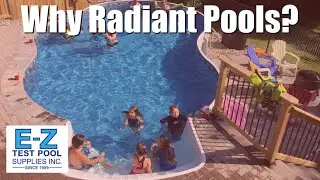 Why Radiant Pools Are Great!
