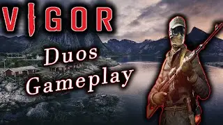 Vigor - Playing some duos!