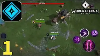 World Eternal Online Global Launch Gameplay Walkthrough Part 1 (ios, Android)