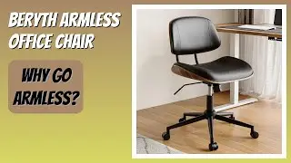 REVIEW (2025): BERYTH Armless Office Chair. Features