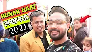 Visiting HUNAR HAAT LUCKNOW 2021|Exploring Hunar Haat At awadh Shilp Gram Lucknow|Hunar haat LUCKNOW