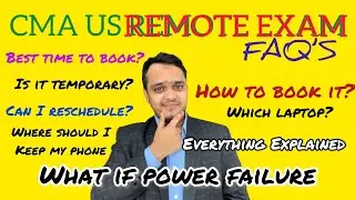 CMA US Remote Online Exam from Home || FAQ's