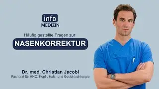 Nasenkorrektur: H&auml;ufig gestellte Fragen 👨&zwj;⚕️ Dr. Jacobi | info Medizin