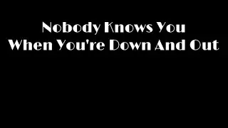 Nobody Knows You When You're Down And Out | Acoustic Guitar