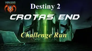 Highlight: Crotas End Challenge run