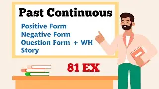English Grammar 6 - Past Continuous tense Urgent - 81 Examples