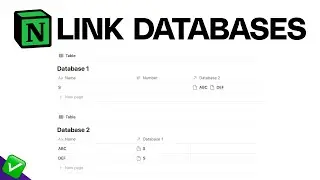 How To Link Databases inside Notion (2025 Updated Template)