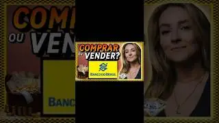 A&ccedil;&otilde;es BBAS3: &Eacute; HORA de COMPRAR ou FUGIR? An&aacute;lise P&oacute;s-Queda