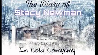 The Diary Of Stacy Newman Episode 3