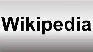 How to Pronounce Wikipedia