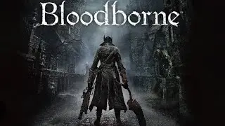 Bloodborne - Blood Starved Beast boss fight 