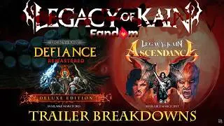 Разбор трейлеров Legacy of Kain: Defiance Remastered и Ascendance