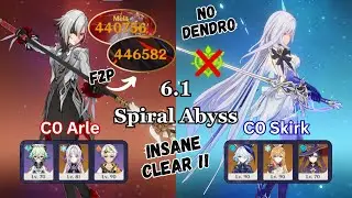Unbelievable Skirk and Arlecchino Clear!!! | 6.1 Spiral Abyss | Genshin Impact