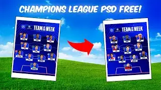 Free PSD 😲 | UCL Design ⭐⚽ | Tutorial (XI)