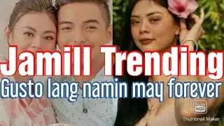 Trending JAMILL YOUTUBE CHANNEL biglang nagalaho  mga fans hindi makapaniwala .good luck to you both