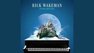 The Wild Eyed Boy From Freecloud (Arranged for Piano, Strings & Chorus by Rick Wakeman)