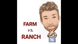 English Tutor Nick P Lesson (594) The Difference Between Ranch and Farm