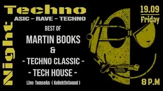 Techno Night, Best of MARTIN BOOKS & Techno Classic - House