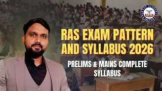 RAS Exam Pattern and Syllabus 2026 | Prelims & Mains Complete Syllabus Explained | Narendra Sir |