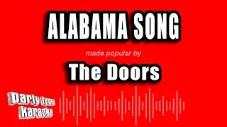 The Doors - Alabama Song (Karaoke Version)