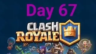 Classic 1v1 with a Random Deck | Day 67 - [Clash Royale]