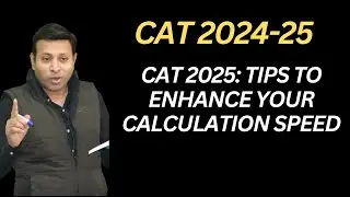 CAT 2025: Tips to Enhance Your Calculation Speed|#catexam2025|#catcoaching|#catcutoffs