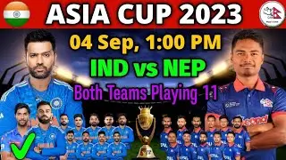 Asia Cup 2023: Shocking Changes in IND vs NEP Playing 11! Don't Miss the India vs Nepal Match