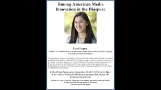 Hmong American Media Innovation in the Diaspora