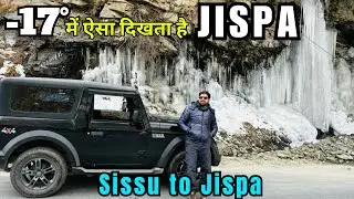 -17° Mein Waterfall Bhi Jam Gaye | Winters❄️ in JISPA | EP-3 | Sissu to Jispa | Snowfall update.