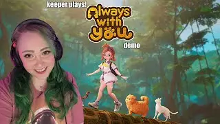 Always with You: Meow & Mystery Demo | Keeper Plays!